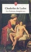 Les liaisons dangereuses - Choderlos de Laclos