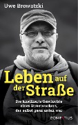 Cover-Bild zum Titel 'Leben auf der Straße' von 'Uwe Browatzki, Carolin Moussa'