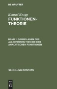 Cover-Bild zum Titel 'Grundlagen der allgemeinen Theorie der analytischen Funktionen' von 'Konrad Knopp'