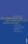 Cover-Bild zum Titel 'Die Konstruktion der europäischen Gesellschaft' von 'Richard Münch'