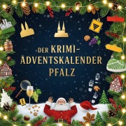 Cover-Bild zum Titel 'Der Krimi-Adventskalender Pfalz' von 'Jonah Fischer'