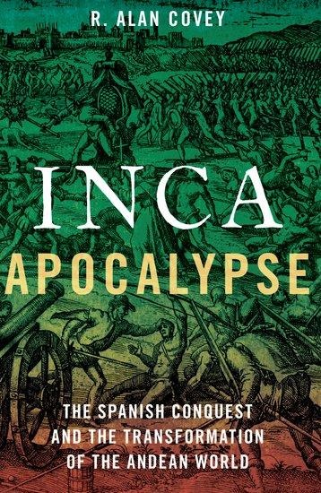 Inca Apocalypse - R Alan Covey