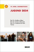 Jugend 2024 - 19. Shell Jugendstudie - Mathias Albert, Gudrun Quenzel, Frederick de Moll, Ingo Leven, Sophia McDonnell