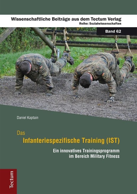 Das Infanteriespezifische Training (IST) - Daniel Kaptain