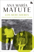 Cover-Bild zum Titel 'Los Mercaderes' von 'Ana Maria Matute'