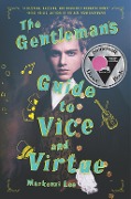 Cover-Bild zum Titel 'The Gentleman's Guide to Vice and Virtue' von 'Mackenzi Lee'