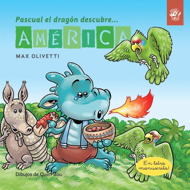 Pascual El Dragón Descubre América - Max Olivetti