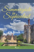 Cover-Bild zum Titel 'Sommergäste in Sophienlust' von 'Ell Wendt'