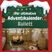 Cover-Bild zum Titel 'Der ultimative Adventskalender: Ballett' von 'Leah Krause'