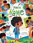 Cover-Bild zum Titel 'MEIN NAME - Der Anfang meiner Geschichte' von 'Supriya Kelkar'
