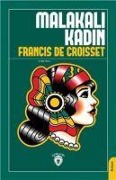 Cover-Bild zum Titel 'Malakali Kadin' von 'Francis De Croisset'