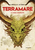 Cover-Bild zum Titel 'Terramare. La saga completa' von 'Ursula K. Le Guin'