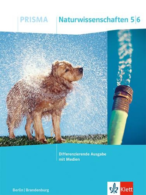 PRISMA Naturwissenschaften 5/6. Differenzierende Ausgabe Berlin/Brandenburg - 