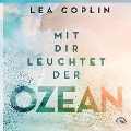Cover-Bild zum Titel 'Mit Dir leuchtet der Ozean' von 'Lea Coplin'
