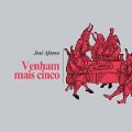 Venham Mais Cinco - Jose Afonso