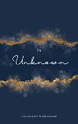 Cover-Bild zum Titel 'The Unknown' von 'Full Sail Creative Writing Club'