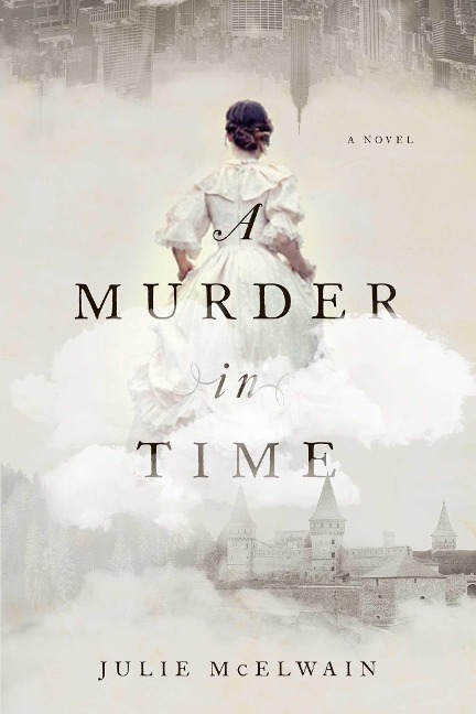 A Murder in Time - Julie Mcelwain