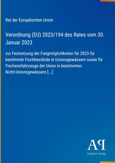 Verordnung (EU) 2023/194 des Rates vom 30. Januar 2023 - Rat der Europäischen Union