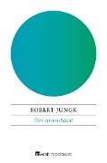 Cover-Bild zum Titel 'Der Atom-Staat' von 'Robert Jungk'