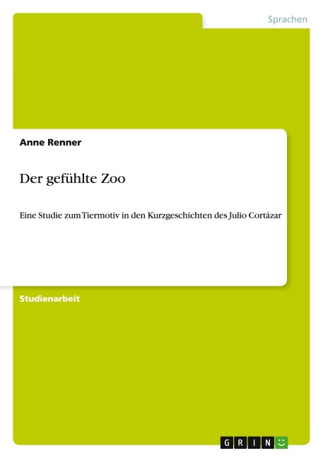 Der gefühlte Zoo - Anne Renner