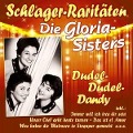 Cover-Bild zum Titel 'Dudel-Dudel-Dandy (Schlager-Raritäten)' von 'Die Gloria-Sisters'
