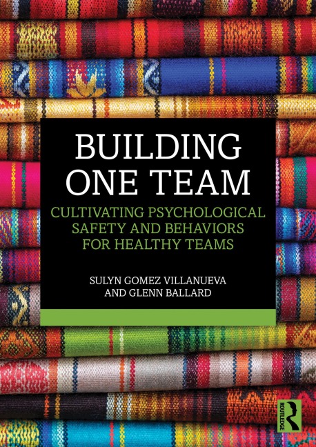 Building One Team - Sulyn Gomez Villanueva, Glenn Ballard