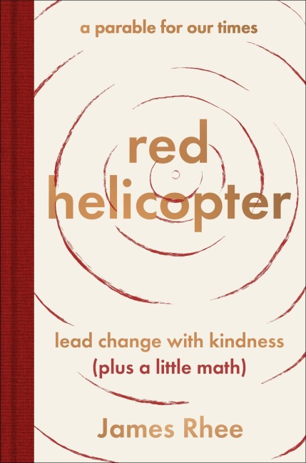 red helicopter-a parable for our times - James Rhee