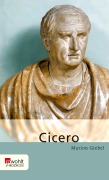 Cover-Bild zum Titel 'Marcus Tullius Cicero' von 'Marion Giebel'