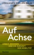 Auf Achse - Johannes Müller-Salo