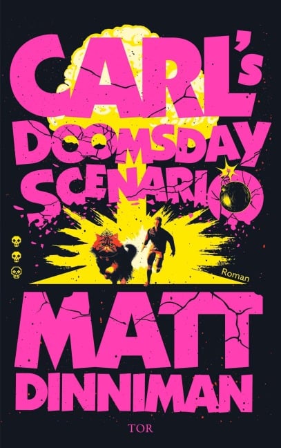 Carl's Doomsday Scenario - Matt Dinniman