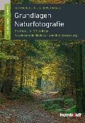 Cover-Bild zum Titel 'Grundlagen Naturfotografie' von 'Martina Walther-Uhl, Peter Uhl'