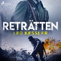 Reträtten - Leo Kessler