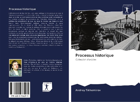Processus historique - Andrey Tikhomirov