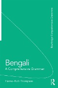 Bengali: A Comprehensive Grammar - Hanne-Ruth Thompson