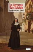 Cover-Bild zum Titel 'La Hermana San Sulpicio' von 'Armando Palacio Valdés'