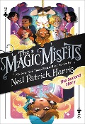 The Magic Misfits: The Second Story - Neil Patrick Harris