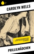 Cover-Bild zum Titel 'Prillilmädchen' von 'Carolyn Wells'