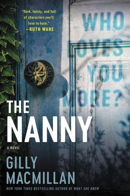 The Nanny - Gilly Macmillan