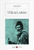 Itiraflarim - Lev Nikolayevic Tolstoy