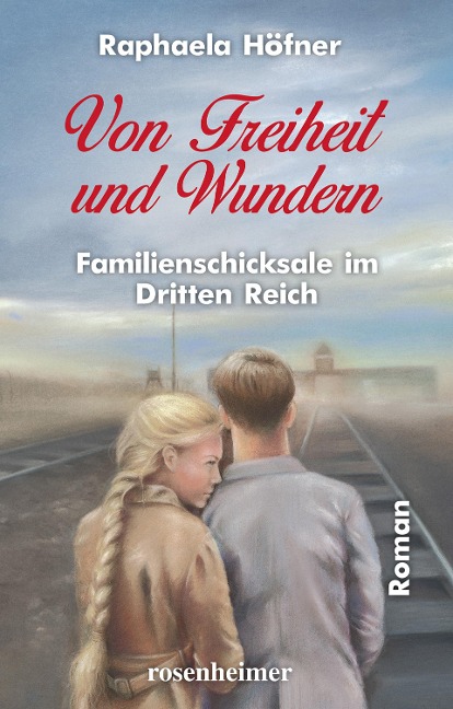 Von Freiheit und Wundern - Raphaela Höfner