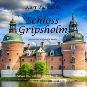 Cover-Bild zum Titel 'Schloss Gripsholm' von 'Kurt Tucholsky'