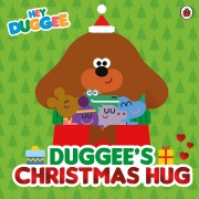 Cover-Bild zum Titel 'Hey Duggee: Duggee's Christmas Hug' von 'Hey Duggee'