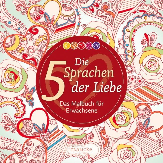 Die 5 Sprachen der Liebe - Gary Chapman