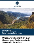 Wasserwirtschaft in der Gemeinde Quilombola in Serra do Evaristo - Gino Pereira, José Levi Sampaio, Anna Erika Ferreira Lima