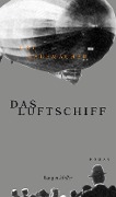 Cover-Bild zum Titel 'Das Luftschiff' von 'Cay Rademacher'