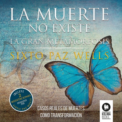 La muerte no existe - Sixto Paz Wells