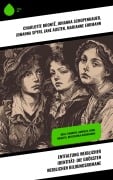 Cover-Bild zum Titel 'Entfaltung weiblicher Identität: Die größten weiblichen Bildungsromane' von 'Charlotte Brontë, Daniel Defoe, Lou Andreas-Salomé, John Cleland, Adalbert Stifter'