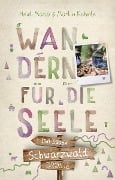 Cover-Bild zum Titel 'Schwarzwald - Der Süden. Wandern für die Seele' von 'Heidi Maria Kuhnle, Martin Kuhnle'