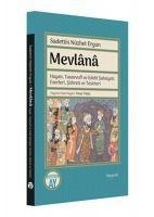 Mevlana - Sadettin Nüzhet Ergun