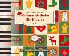 Mein kleines Heft der Weihnachtslieder für Klavier, leicht - Magdalena Galka